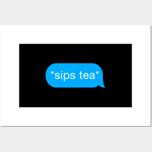 Sips Tea Popular Trending Slang - Funny Meme Posters and Art